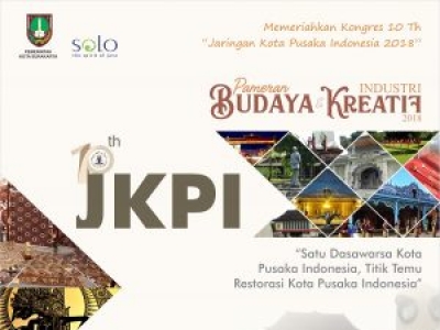 The 10th Jaringan Kota Pusaka Indonesia - Pameran Budaya dan Industri Kreatif